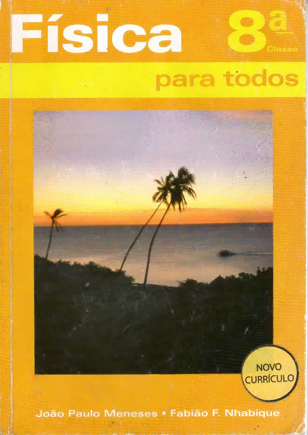 Física da 8ª Classe (Para Todos – ENM Moçambique) Baixar Livro em PDF