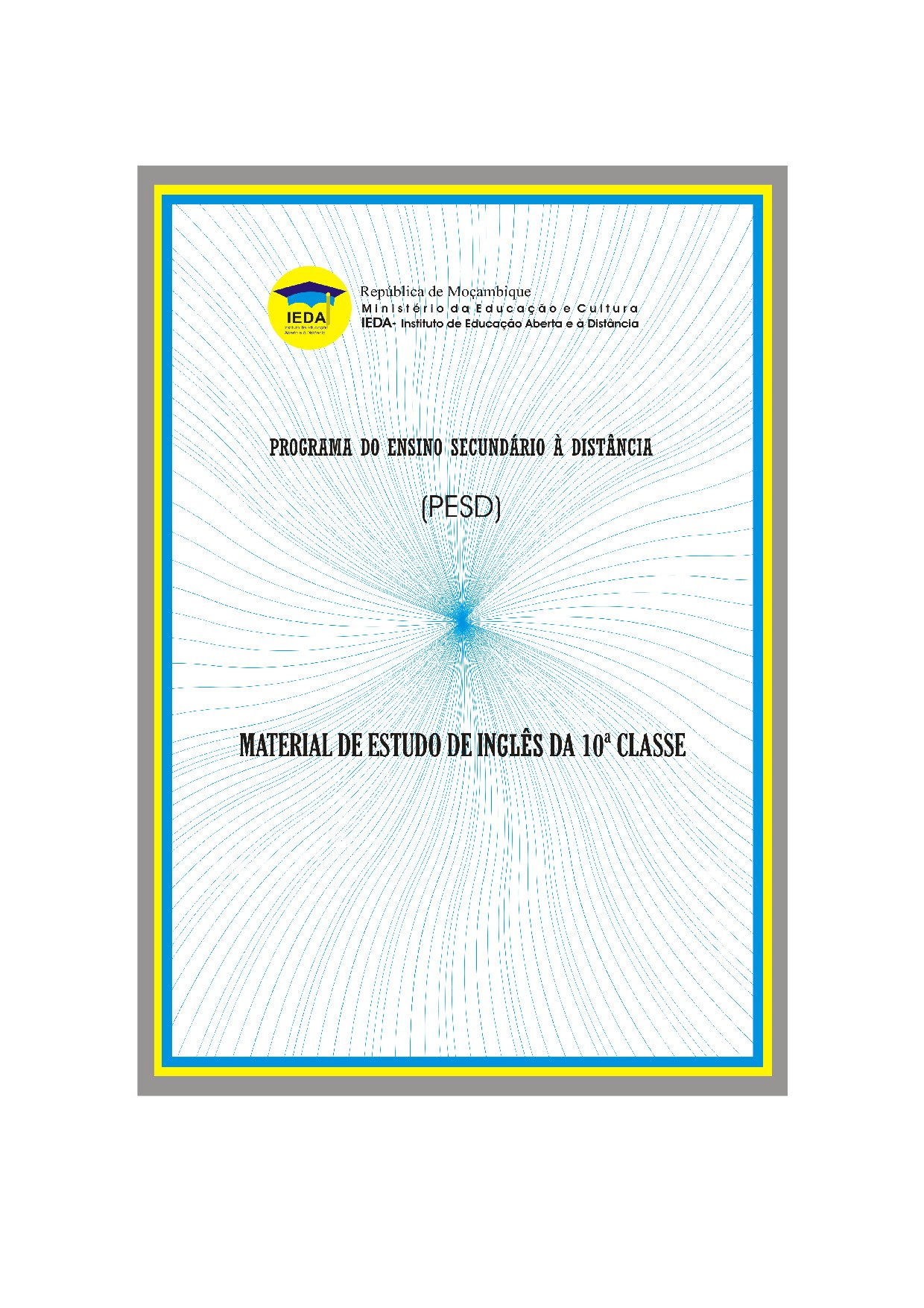 Inglês da 10ª Classe (Material de estudo do PESD Antigo – Moçambique) Modulo em PDF