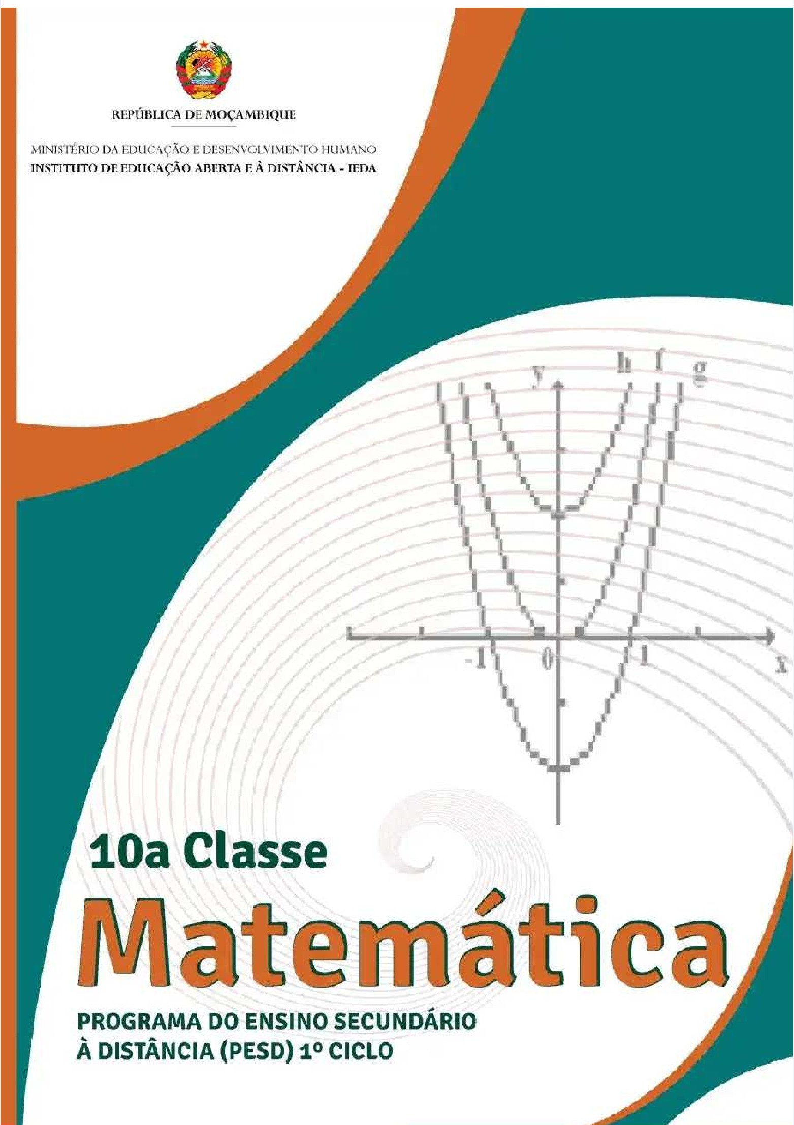 Matemática da 10ª Classe (Módulo do PESD 1 - IEDA Moçambique 2017) Baixar em PDF